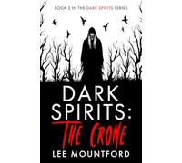 Dark Spirits: The Crone: 2