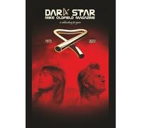 Dark Star Issue 34 May 2023: The Mike Oldfield Magazine (Dark Star Mike Oldfield Magazine)