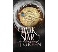 Dark Star: Paranormal Mystery: 3 (White Haven Hunters)