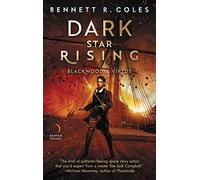 Dark Star Rising: Blackwood & Virtue (Blackwood & Virtue, 2)