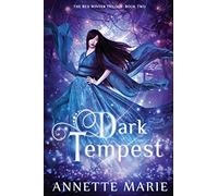 Dark Tempest: Volume 2 (The Red Winter Trilogy)