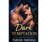 Dark Temptation: A Passion Too Dangerous to Resist (Blue Desire Romance Series)
