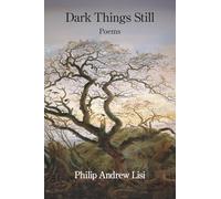 Dark Things Still
