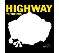 Dark Thoughts - Highway To The End [VINYL]
