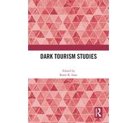 Dark Tourism Studies