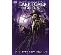 Dark Tower: The Gunslinger the Journey Begins (The Dark Tower)