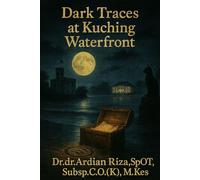 "Dark Traces at Kuching Waterfront"