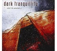 Dark Tranquillity - Lost to Apathy -Mcd-