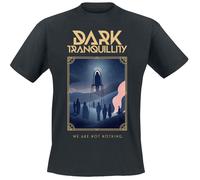 Dark Tranquillity Not Nothing T-Shirt black XXL