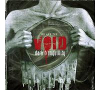 Dark Tranquillity - We Are the Void [+1 Bonus]