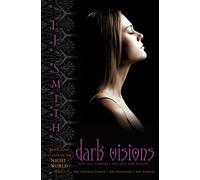 Dark Visions BIND-UP: The Strange Power, The Possessed, The Passion: Volume 1