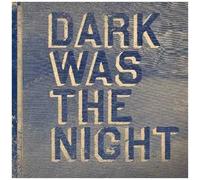 Dark Was the Night by Various Artists (2009) Audio CD