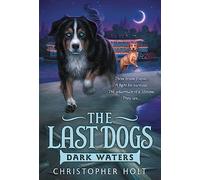 Dark Waters: 2 (Last Dogs)
