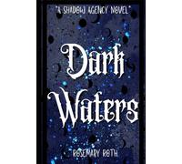 Dark Waters (A Shadow Agency Novel)