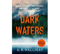 Dark Waters: An atmospheric crime novel set in the Scottish Highlands: 2 (Monica Kennedy, 2)