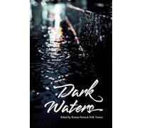 Dark Waters vol. 1