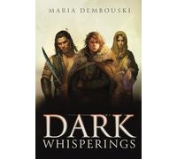 Dark Whisperings (The Dark Whisperings Saga)
