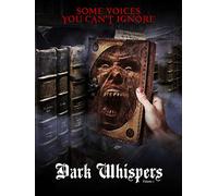Dark Whispers Volume 1