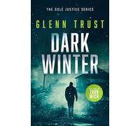 Dark Winter: A gripping crime thriller: 5 (Sole Justice)