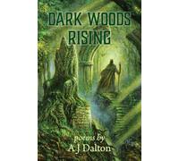 Dark Woods Rising