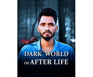 Dark World of After Life