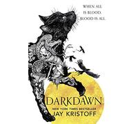 Darkdawn: Book 3 (The Nevernight Chronicle)