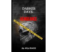 Darker Days: Vengeance