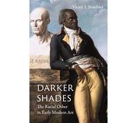 Darker Shades: The Racial Other in Early Modern Art