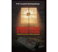 Darker Sides Of Indian Teaching
