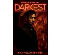 Darkest: 2 (Possession)