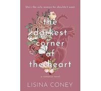 Darkest Corner of the Heart: (Brightest Light 2)