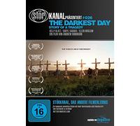 Darkest Day, The - Story Of A