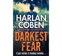 Harlan Coben – Darkest Fear – From the #1 bestselling creator of Fool Me Once – Paperback