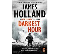 Darkest Hour : A Jack Tanner Adventure
