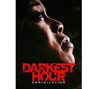 Darkest Hour Annihilation