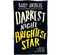 Darkest Night, Brightest Star