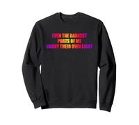 Darkest Part Of Me Carry Their Own Light Mindfulness Zen Sweatshirt