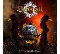 Darkfall - At The End Of Times