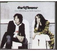 Darkflower - Love Will Bring Us Back