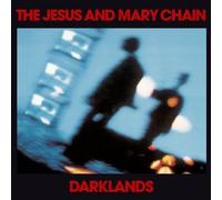 Darklands by Jesus & Mary Chain Import, Original recording remastered edition (2006) Audio CD