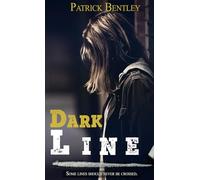 Darkline: Some lines should never be crossed