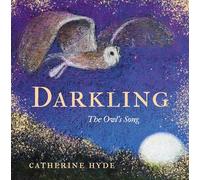 Darkling : The Owl's Song