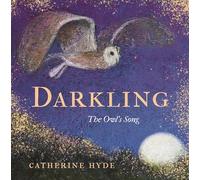 Darkling : The Owl's Song