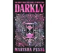 Darkly : The edge-of-your-seat psychological thriller