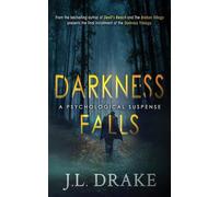 Darkness Falls: 3 (Darkness Trilogy)
