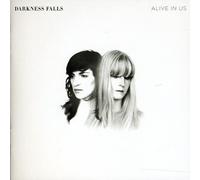 DARKNESS FALLS - ALIVE IN US