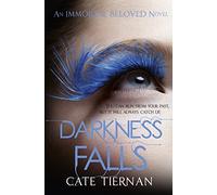 Darkness Falls (Immortal Beloved Book Two)