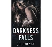 Darkness Falls: Volume 3 (Darkness Series)