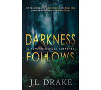 Darkness Follows: 2 (Darkness Trilogy)