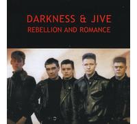Darkness & Jive - Rebellion & Romance